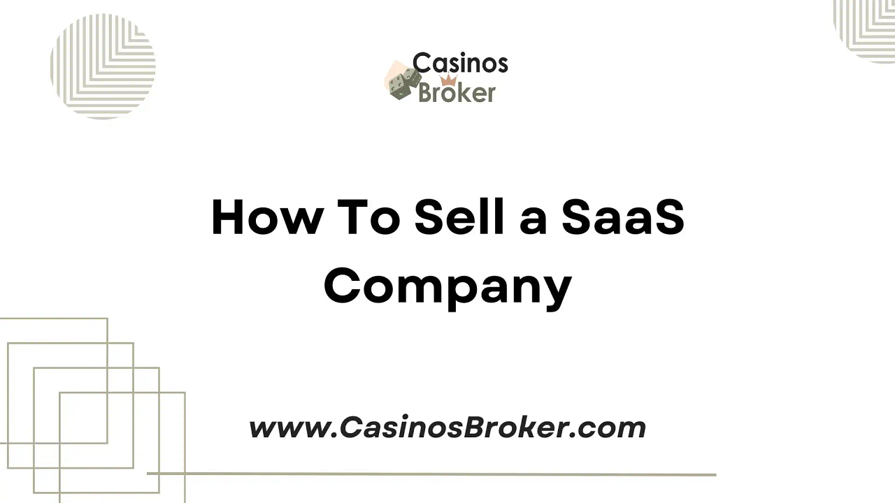 How To Sell a SaaS Company