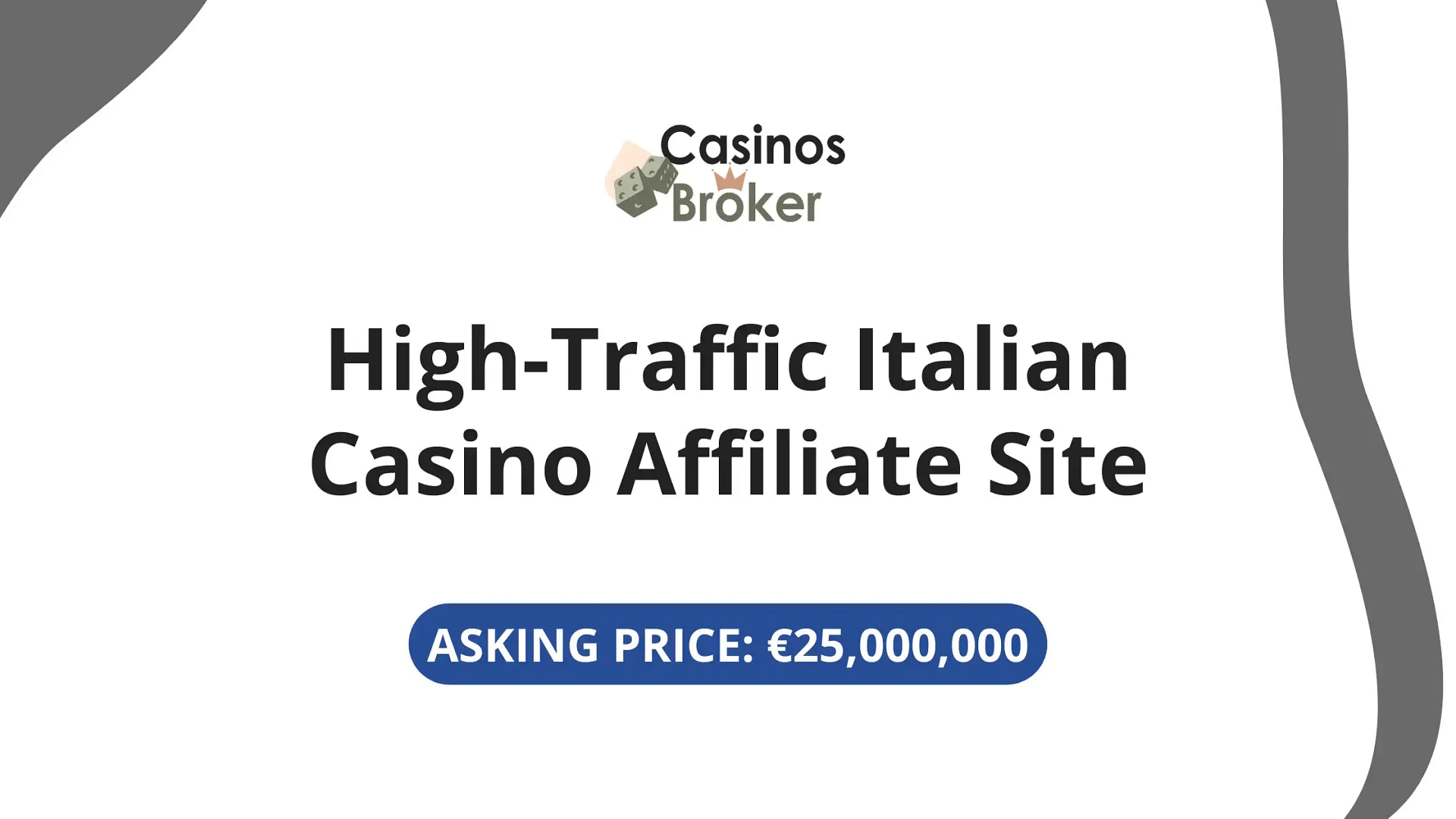 High-Traffic Italian Casino Affiliate Site - Asking price €25,000,000