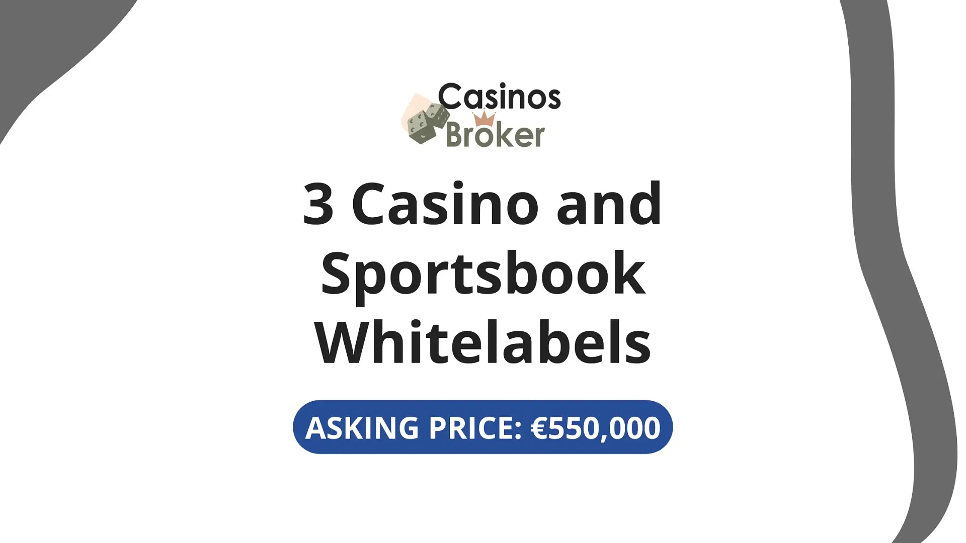 3 Casino and Sportsbook Whitelabels - Asking price €550,000
